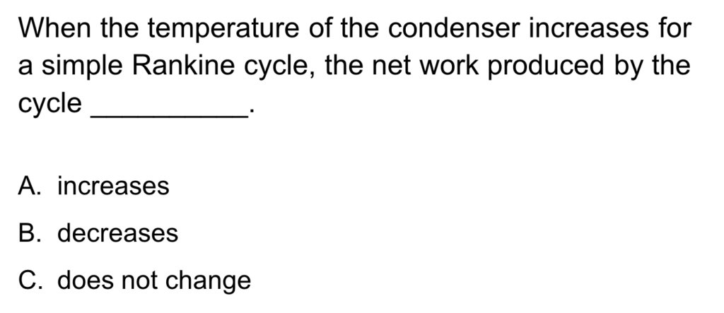 A sample problem on the Rankine Cycle.