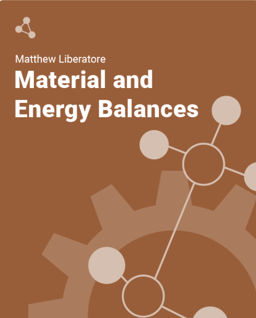 Material and Energy Balances zybook by Matthew Liberatore
